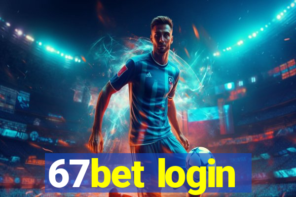 67bet login